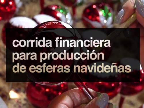 Proyección Financiera para Fabricacion de Esferas Navideñas