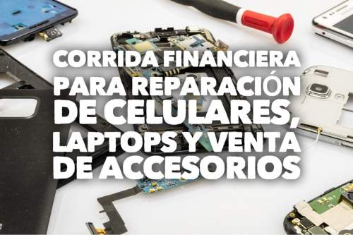 Proyección Financiera para Reparación de Celulares, Laptops y Venta de Accesorios