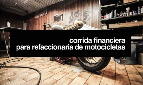 Proyección Financiera para Refaccionaria de Motocicletas